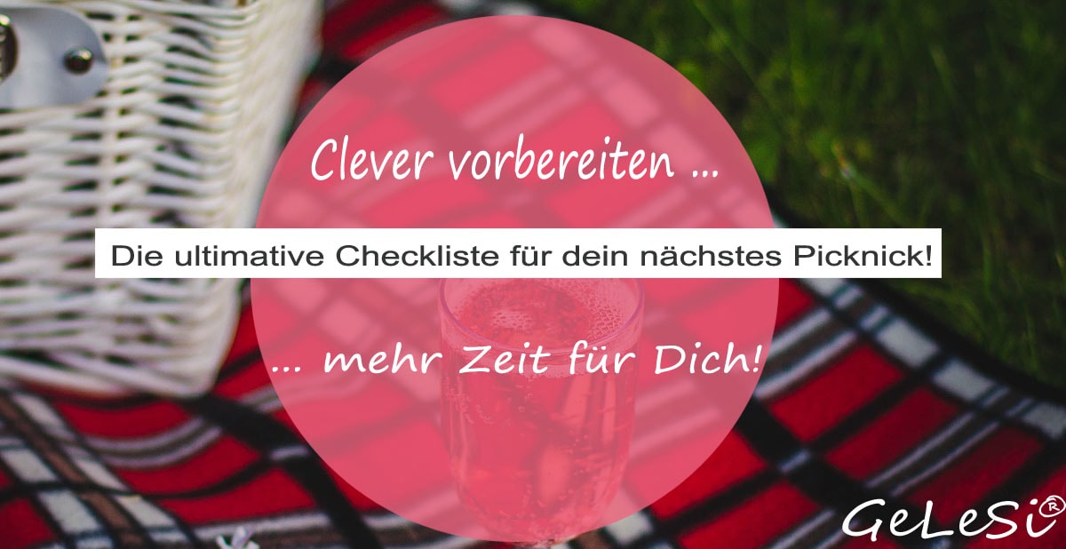 Die ultimative Checkliste für dein nächstes Picknick