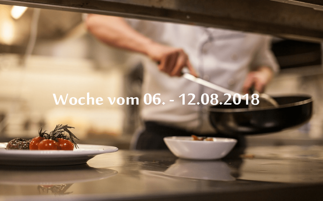 Kochsendungen 32. KW vom 06.08. – 12.08.2018
