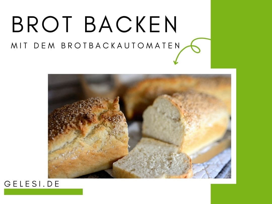 Brot backen mit dem Brotbackautomaten - ein kleiner Ratgeber