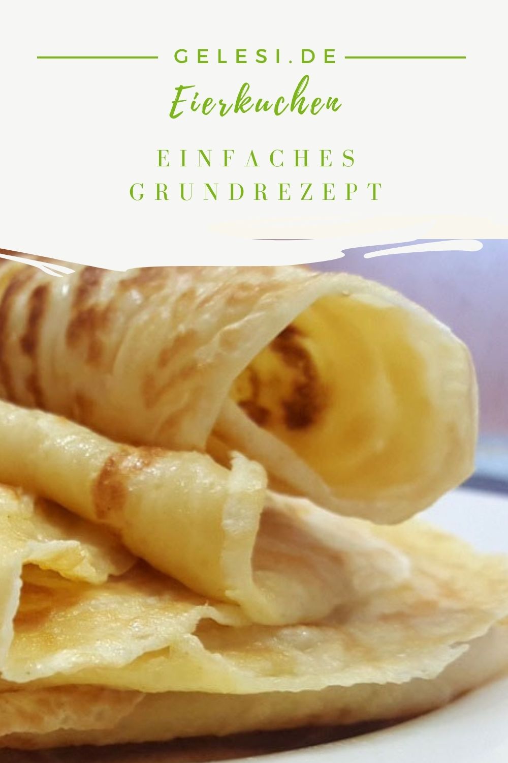 Eierkuchen selber machen - einfaches und schnelles Rezept Eierkuchen selber machen - einfaches und schnelles Rezept