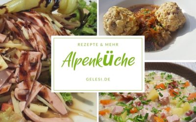 Rezepte der Woche: Alpenküche & Hüttengaudi – beliebte Gerichte aus den Bergen