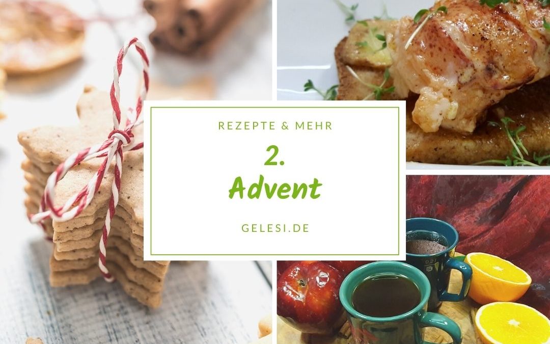 Meine Woche: Rezepte & Ideen für den 2. Advent